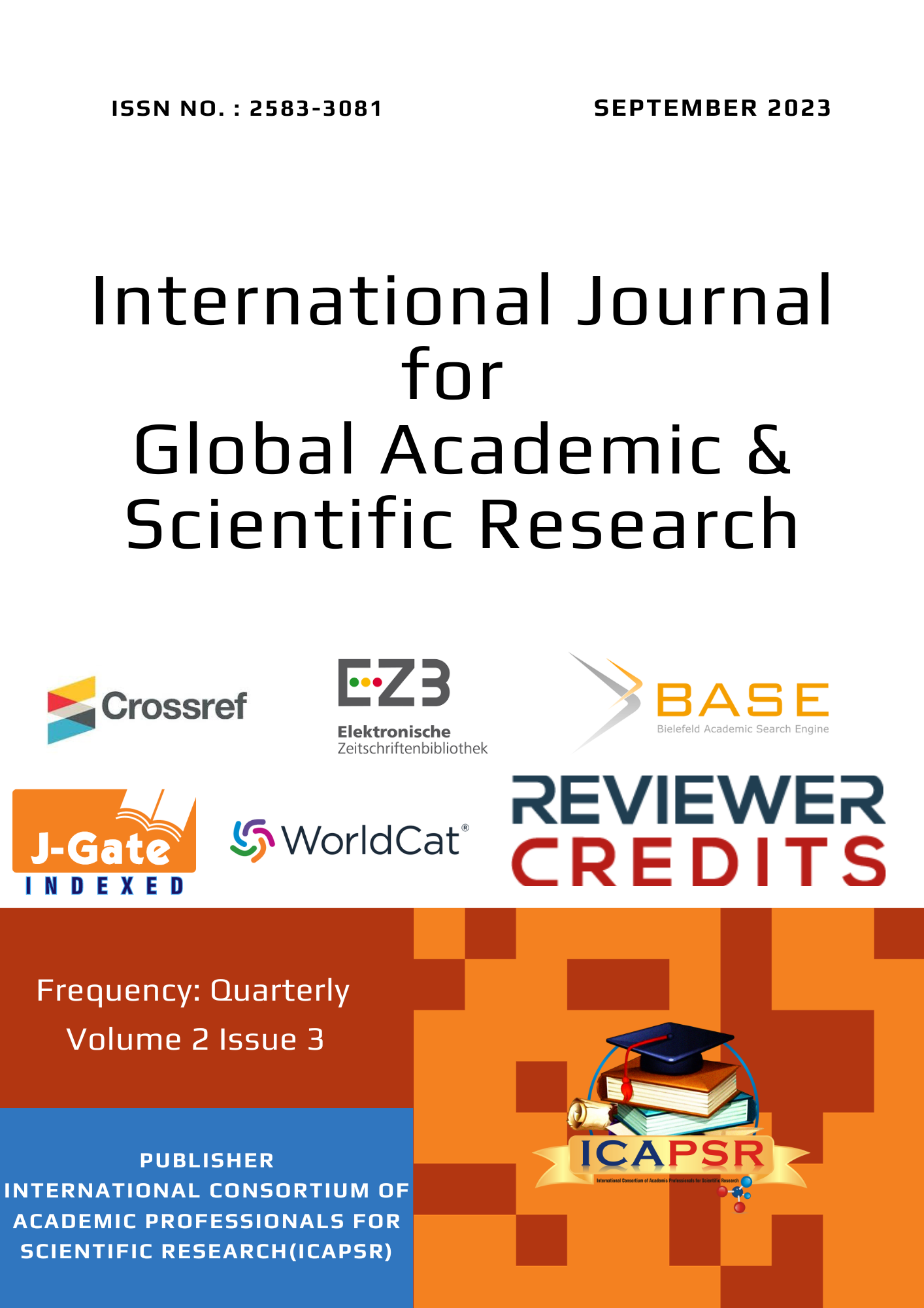 					View Vol. 2 No. 3 (2023): Vol. 2 No. 3 (2023): International Journal for Global Academic & Scientific Research
				