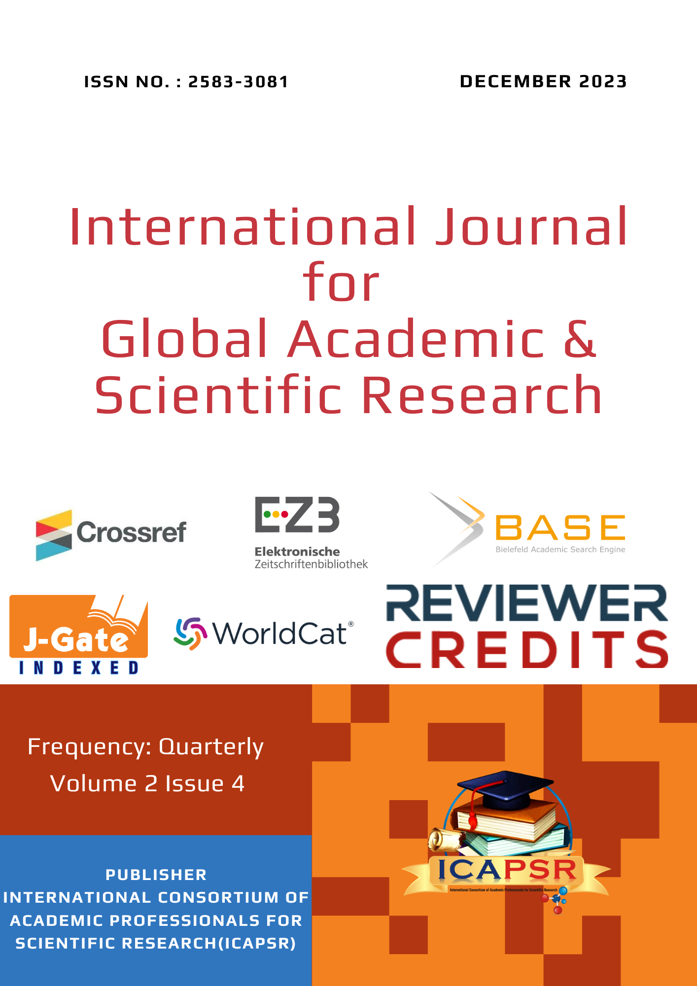					View Vol. 2 No. 4 (2023): International Journal for Global Academic & Scientific Research
				