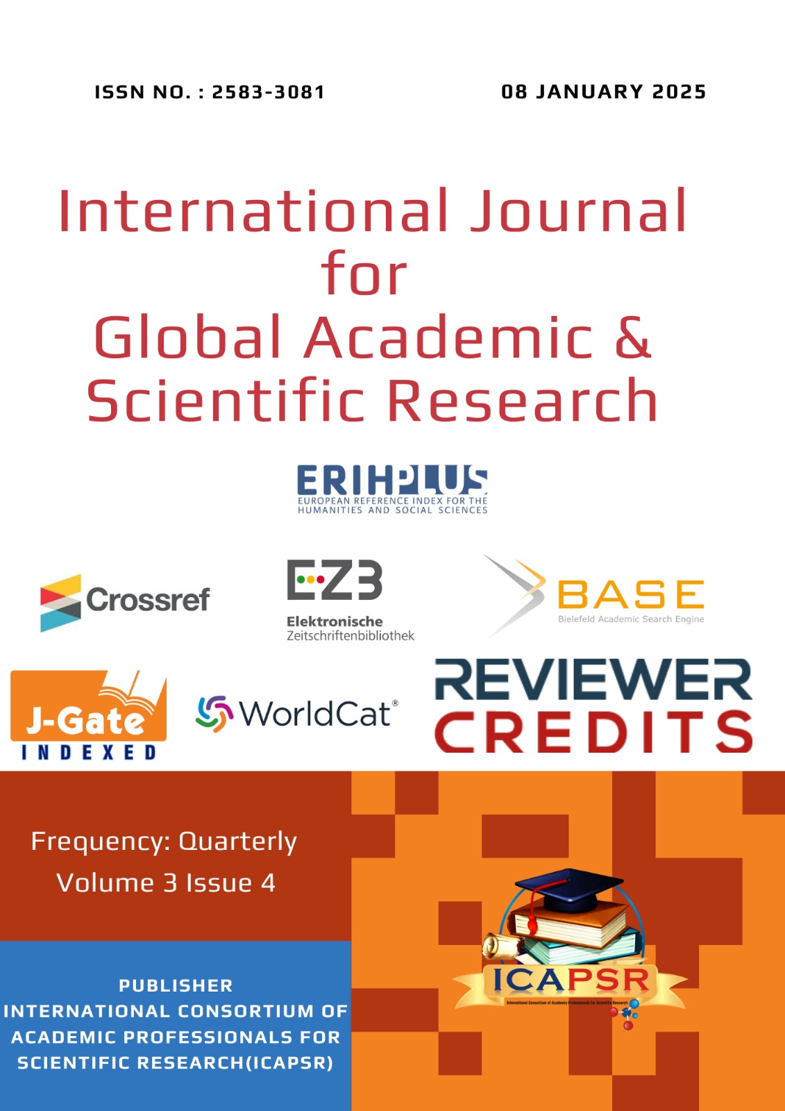 					View Vol. 3 No. 4 (2024): International Journal for Global Academic & Scientific Research (IJGASR)
				