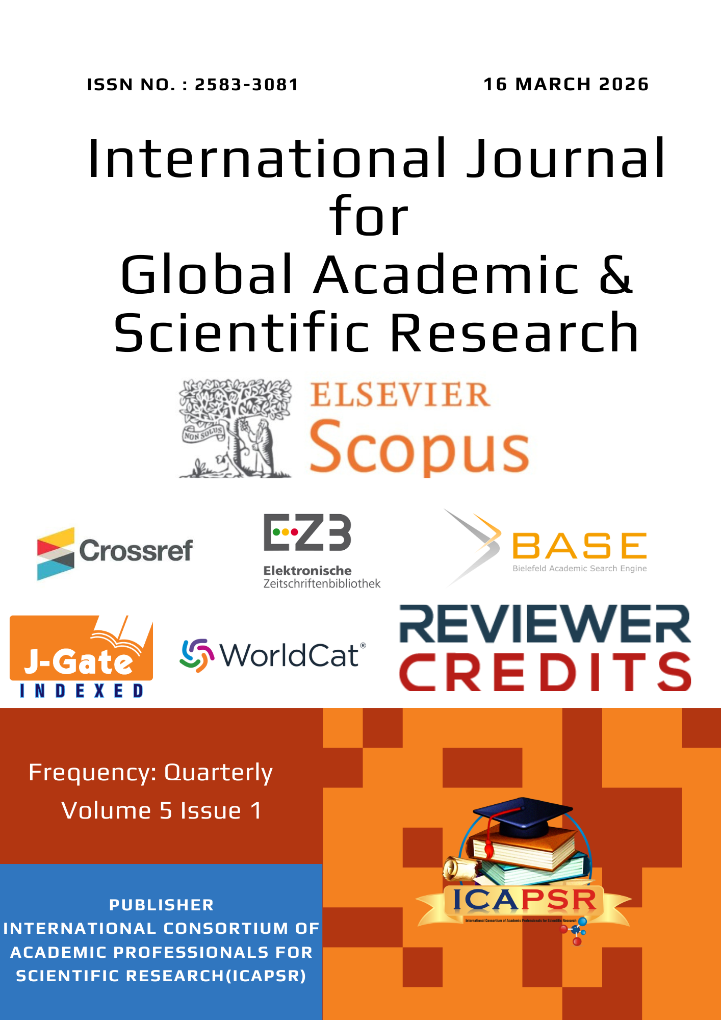 					View Vol. 5 No. 1 (2026): International Journal for Global Academic & Scientific Research (IJGASR)
				