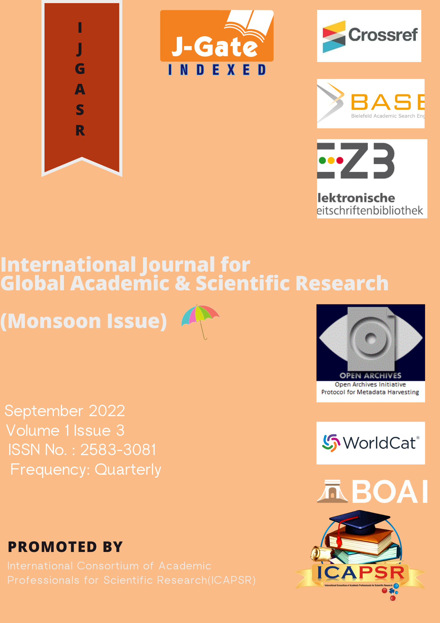 					View Vol. 1 No. 3 (2022): International Journal for Global Academic & Scientific Research (Monsoon Issue)
				