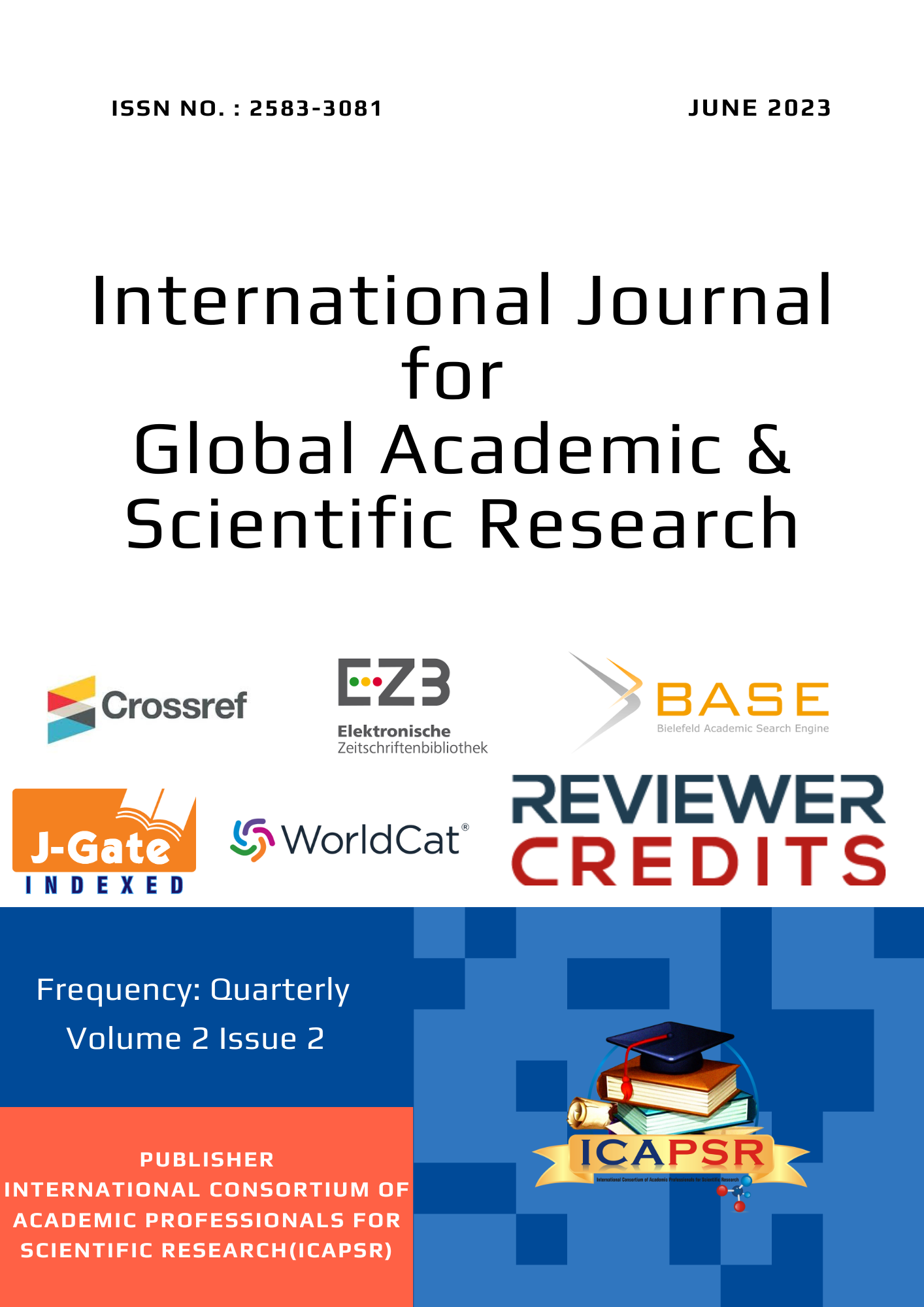 					View Vol. 2 No. 2 (2023): International Journal for Global Academic & Scientific Research
				