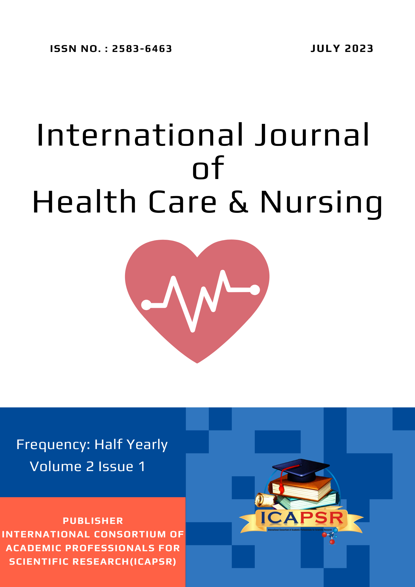                     View Vol. 2 No. 1 (2023): International Journal of Health Care and Nursing (July Issue)
                